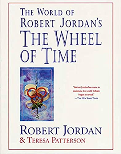The World of Robert Jordan's "Wheel of Time"