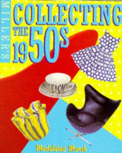 Miller's Collecting the 1950s