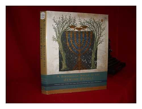A Historical Atlas of the Jewish People