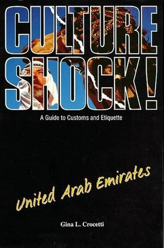 Culture Shock! United Arab Emirates