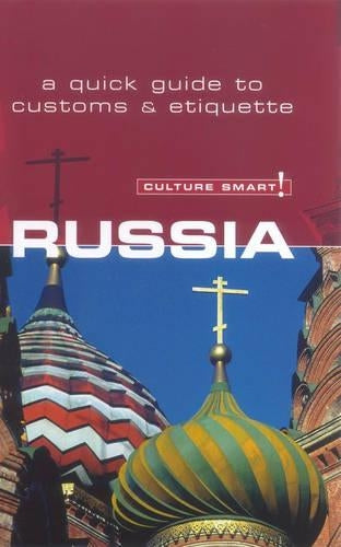 Russia - Culture Smart!