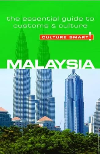 Malaysia - Culture Smart!