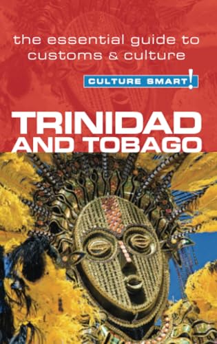 Trinidad & Tobago - Culture Smart!