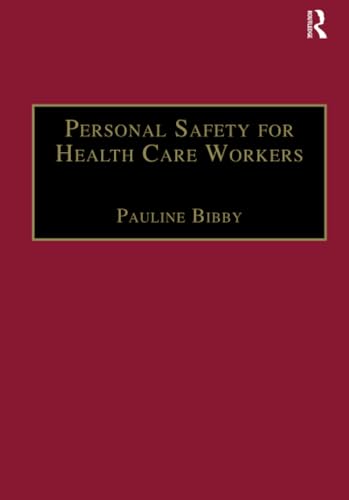 Personal Safety for Health Care Workers