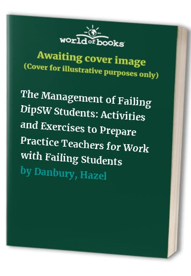 The Management of Failing DipSW Students