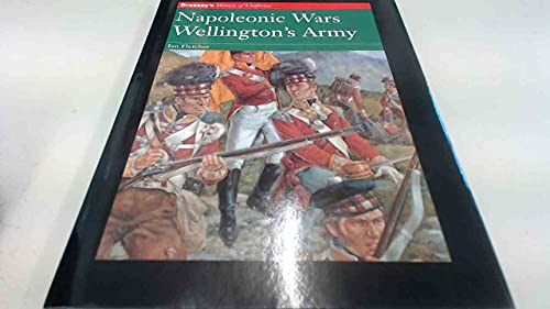 NAPOLEONIC WARS WELLINGTON'S ARMY