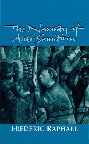 Necessity of Anti-semitism