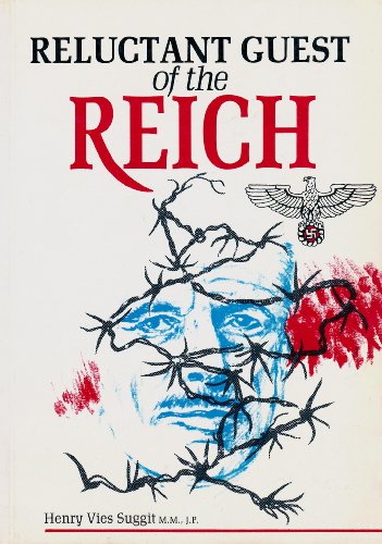 Reluctant Guest of the Reich