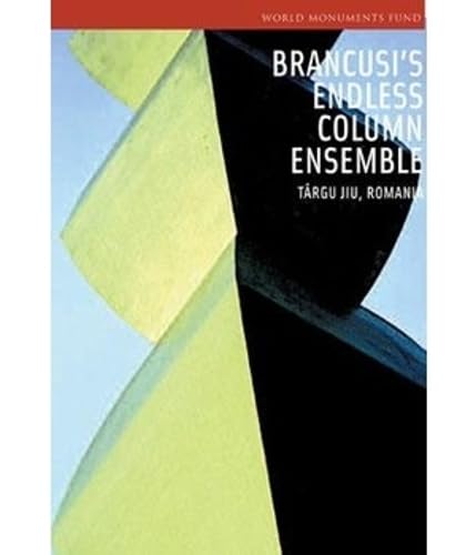 Brancusi's Endless Column Ensemble