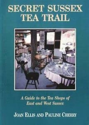 Secret Sussex Tea Trail
