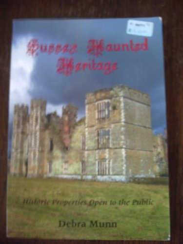 Sussex Haunted Heritage