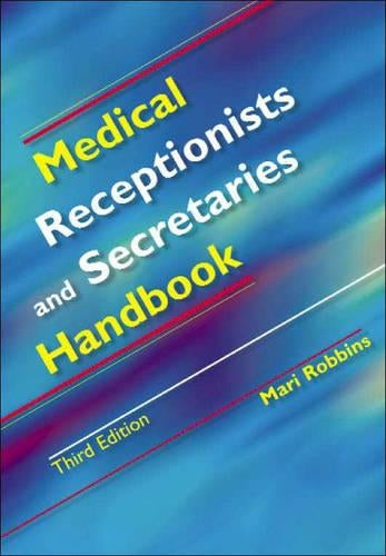 Medical Receptionists and Secretaries' Handbook