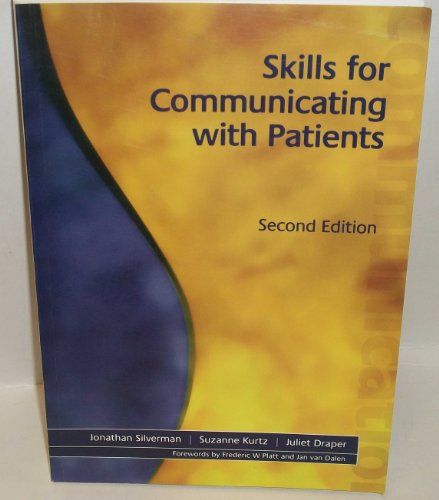 Skills for Communicating with Patients, Second Edition
