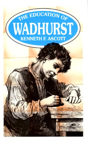 The Education of Wadhurst