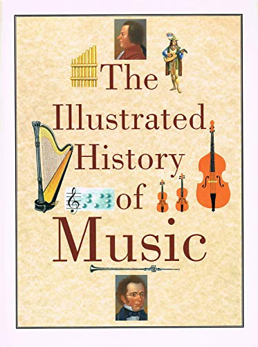 The Illustrated History of Music
