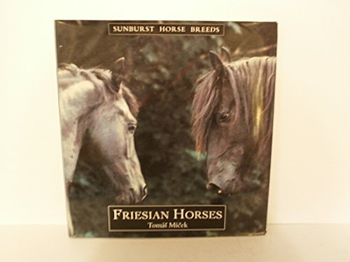 Friesian Horses