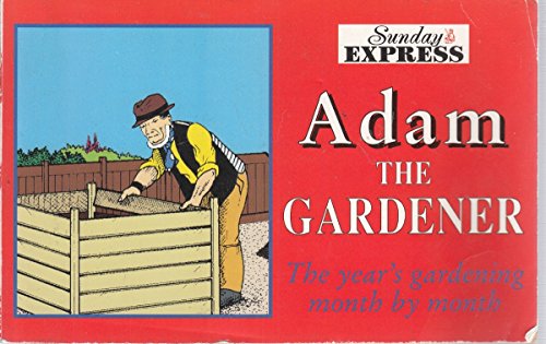 Adam the Gardener
