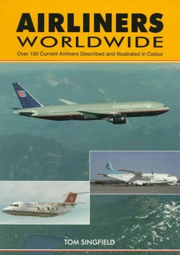 Airliners Worldwide - 1st Edition