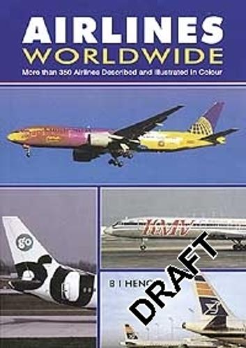 Airlines Worldwide - Third edition