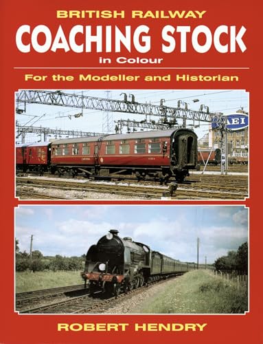 British Railway Coaching Stock in Colour