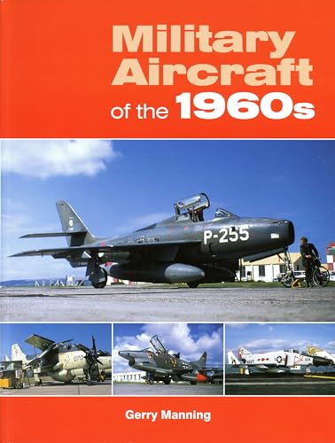 Military Aircraft of the 1960s