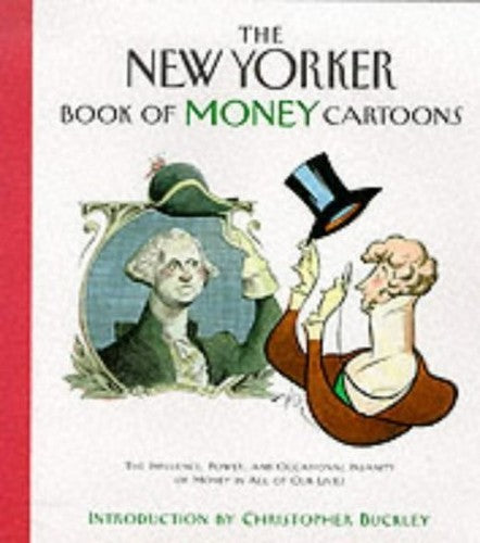 New Yorker Book of Money Cartoons