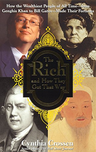 Rich & How They Got That Way