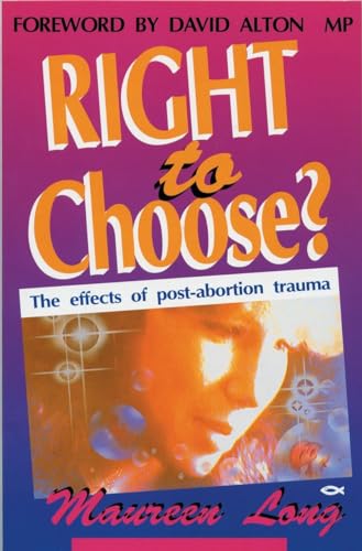 Right to Choose?