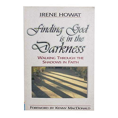 Finding God in the Darkness