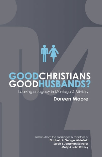 Good Christians, Good Husbands?