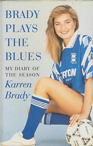 BRADY PLAYS THE BLUES