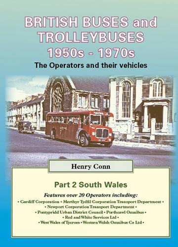 British Buses and Trolleybuses 1950s-1970s