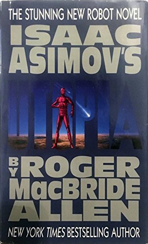 Isaac Asimov's Utopia