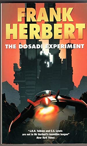 The Dosadi Experiment