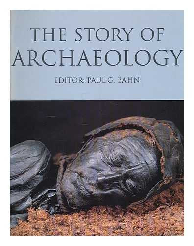 The Story of Archaeology