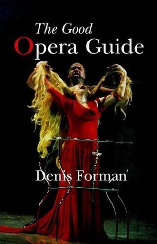 The Good Opera Guide