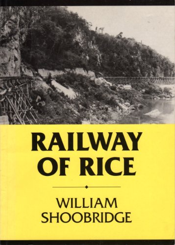 Railway of Rice