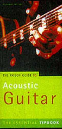 The Rough Guide to the Acoustic Guitar