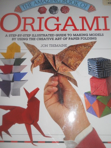 The Amazing Book of Origami