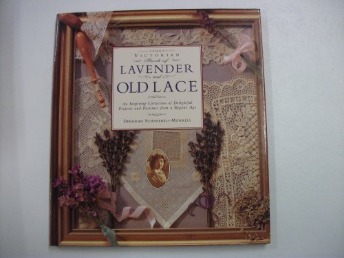 Lavender & Old Lace: Victorian