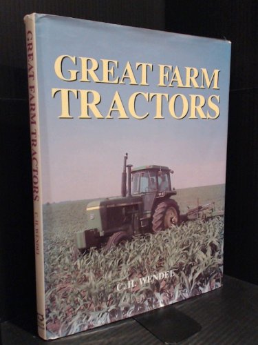 Great Farm Tractors