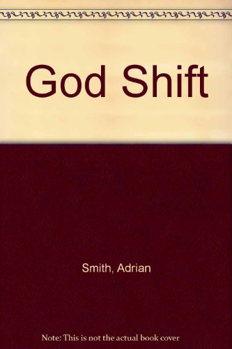 God Shift