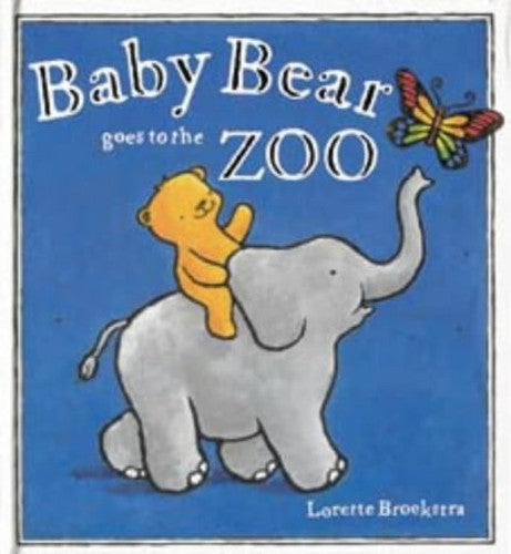 Baby Bear Goes to the Zoo