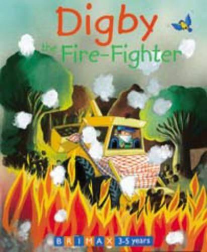 Digby the Fire-Fighter