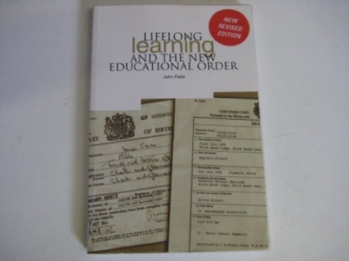 Lifelong Learning and the New Educational Order