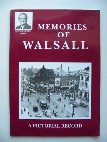 Memories of Walsall