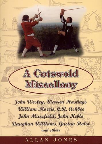 A Cotswold Miscellany
