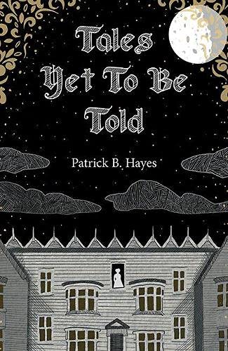 Tales Yet To Be Told