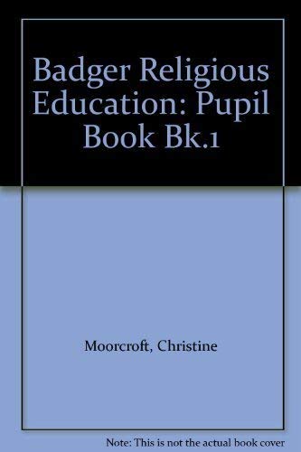 Badger Religious Education KS2: Pupil Book for Year 3