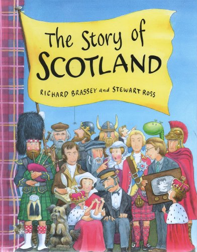 The Story Of Scotland